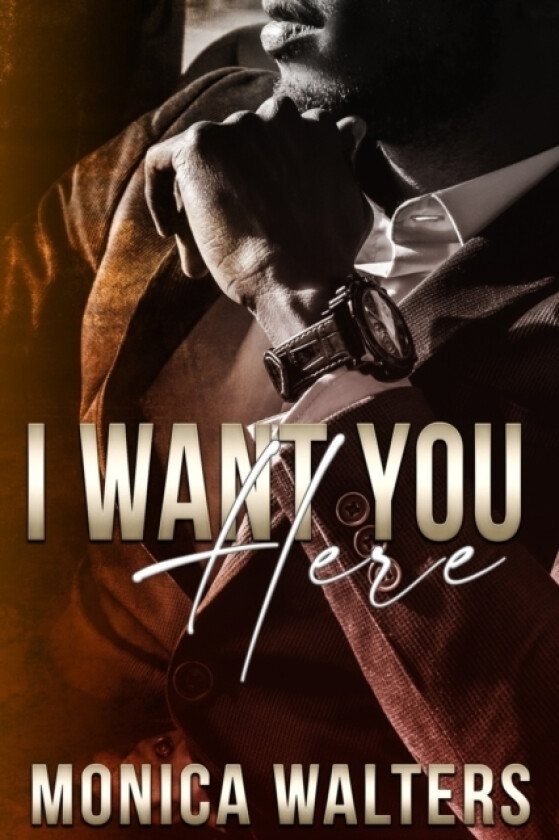 I Want You Here av Monica Walters (Paperback)