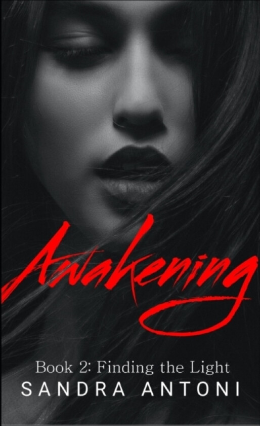 Awakening av Sandra Antoni (Paperback)