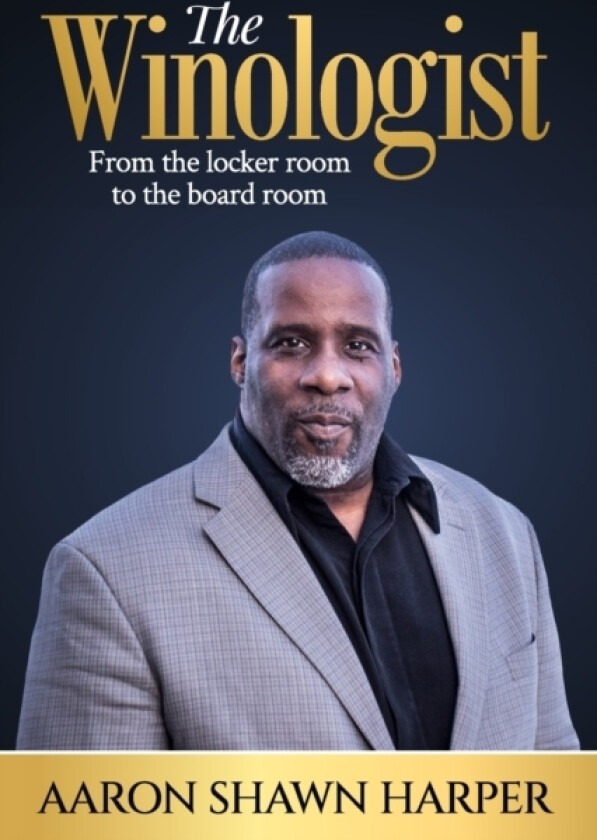 The Winologist av Aaron Shawn Harper (Paperback)