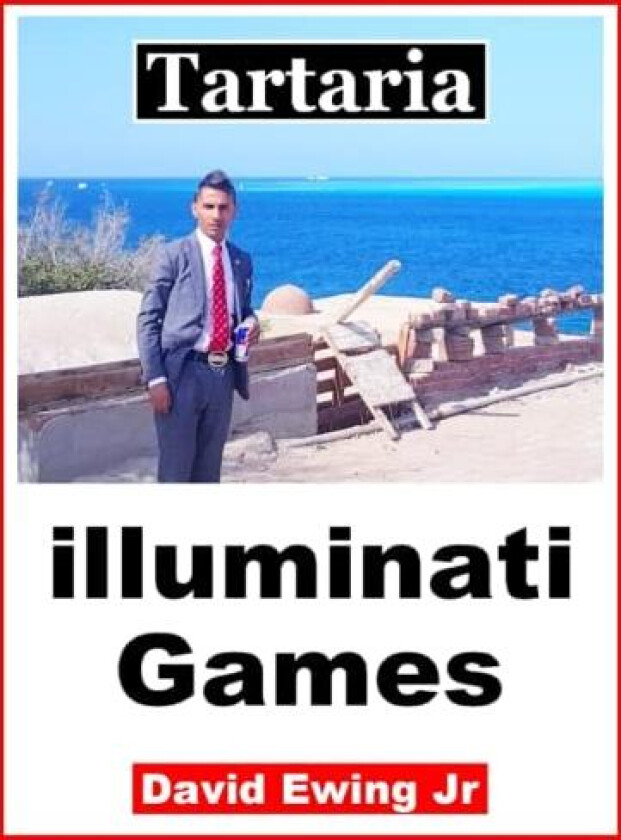 Tartaria - illuminati Games av David Jr Ewing (Paperback)