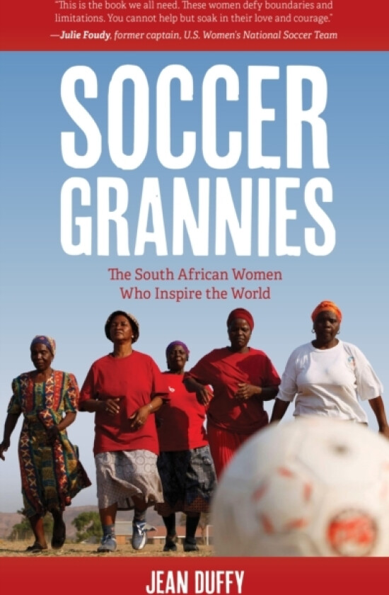 Soccer Grannies av Jean Duffy (Paperback)