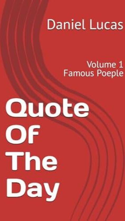 Quote Of The Day av Daniel Lucas (Paperback)