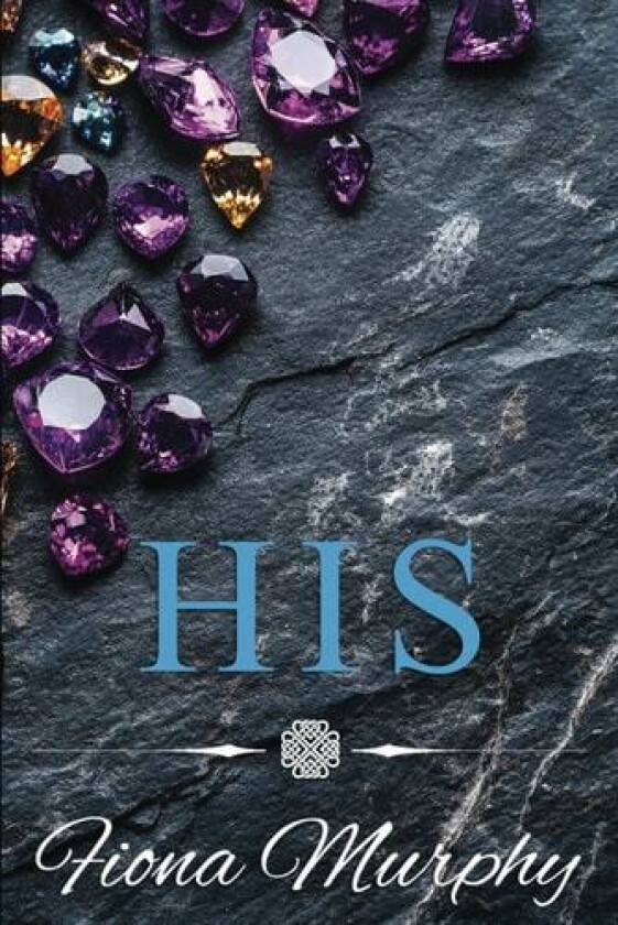His av Fiona Murphy (Paperback)