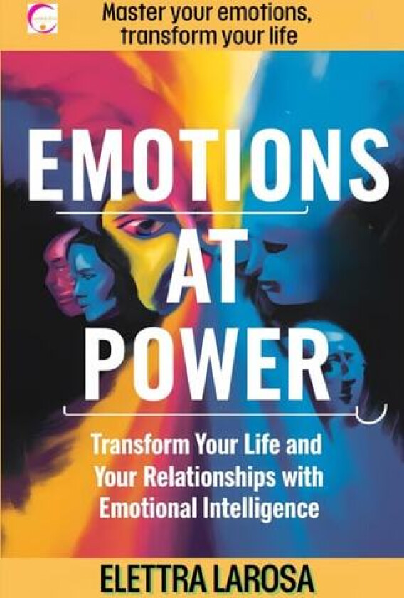 Emotions at Power av Elettra LaRosa (Paperback)