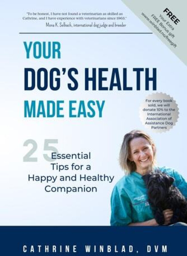 Your Dog's Health Made Easy av Cathrine Winblad DVM (Paperback)
