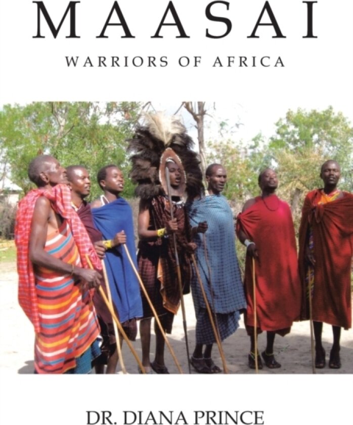 Maasai av Dr Diana Prince (Hardcover)