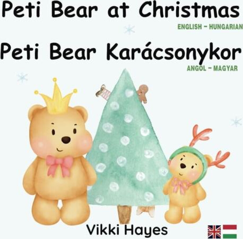 Peti Bear Karacsonykor-Peti Bear at Christmas av Vikki Hayes (Paperback)