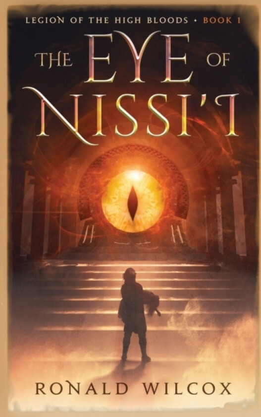 The Eye of Nissi'I av Ronald Wilcox (Paperback)