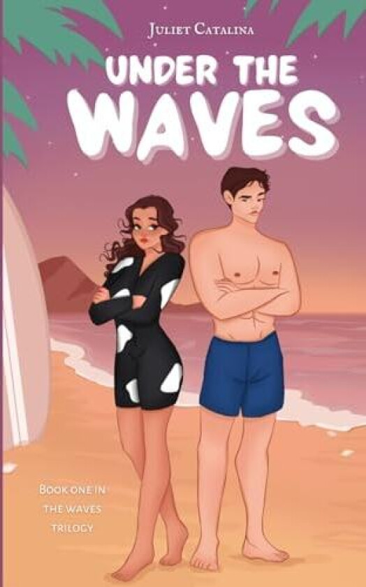 Under the waves av Juliet Catalina (Paperback)