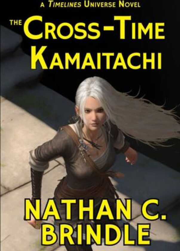 The Cross-Time Kamaitachi av Nathan C Brindle (Paperback)
