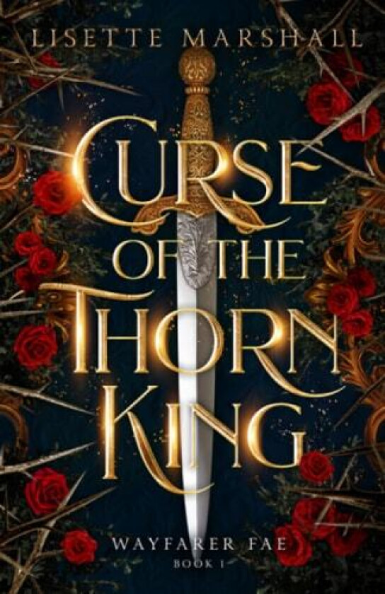 Curse of the Thorn King av Lisette Marshall (Paperback)