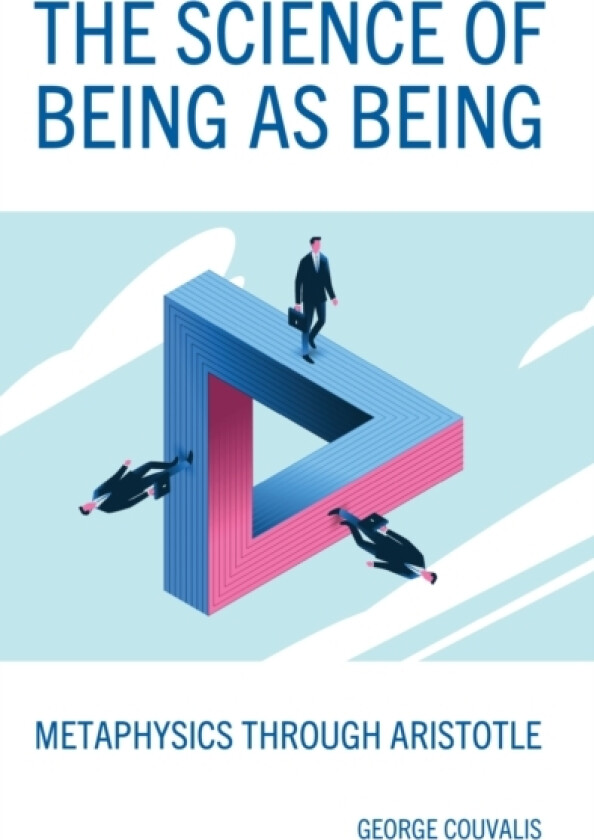 The Science of Being as Being av George Couvalis (Paperback)