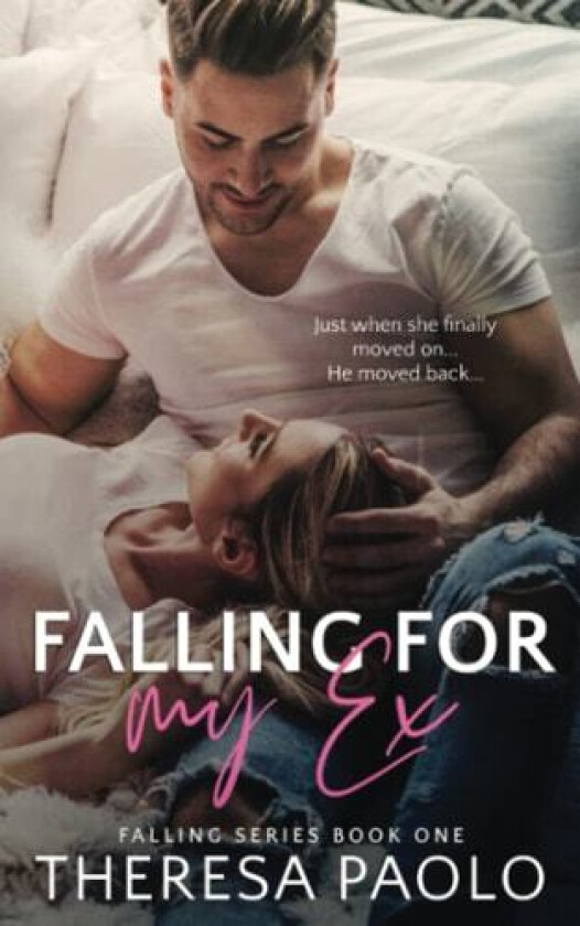 Falling for My Ex av Theresa Paolo (Paperback)