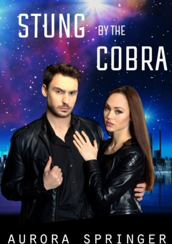 Stung by the Cobra av Aurora Springer (Paperback)