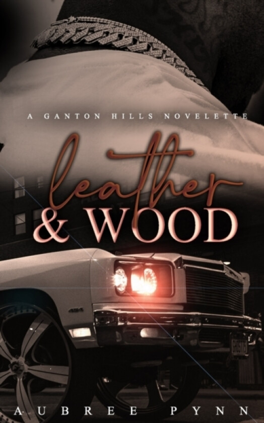 Leather and Wood av Aubree Pynn (Paperback)