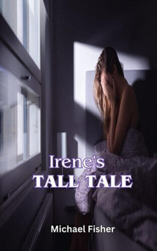 Irene's Tall Tale av Michael Fisher (Paperback)