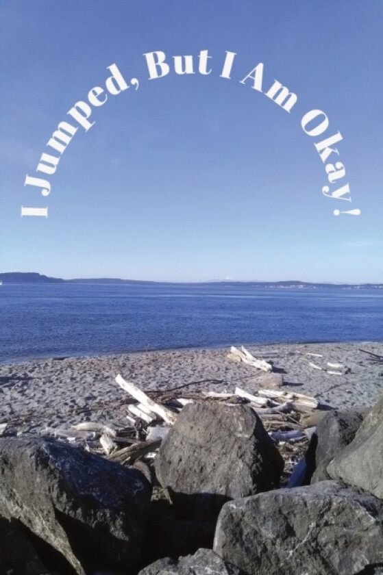 I Jumped But I Am Okay av Cadel J Jackson (Paperback)