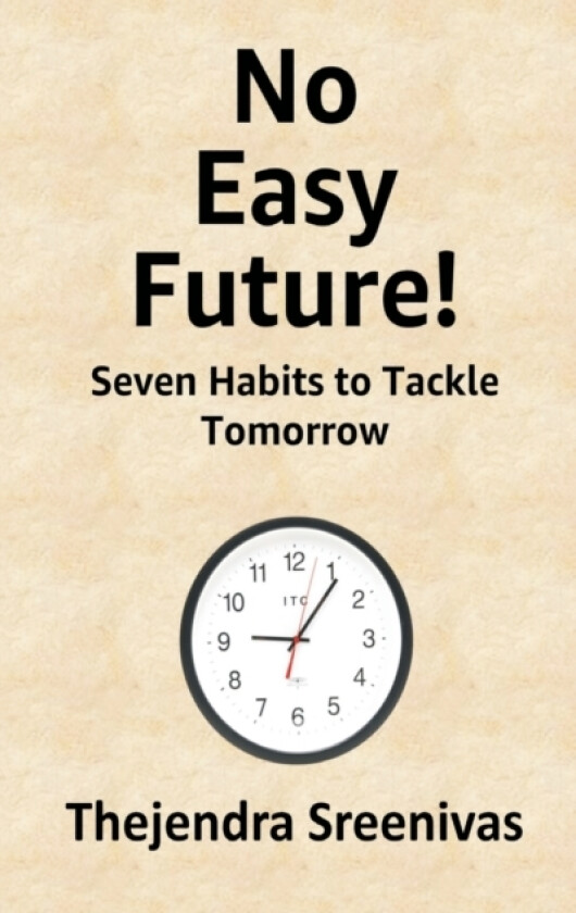 No Easy Future! av Thejendra Sreenivas (Paperback)