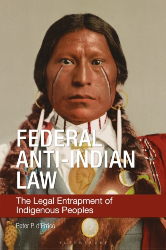 Federal Anti-Indian Law av Peter P. d'Errico (Paperback)