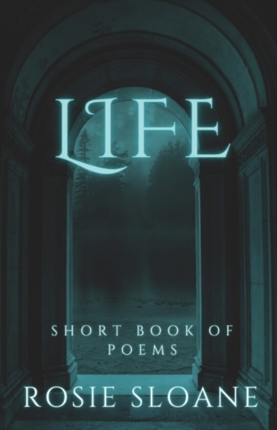 Life av Rosie Sloane (Paperback)