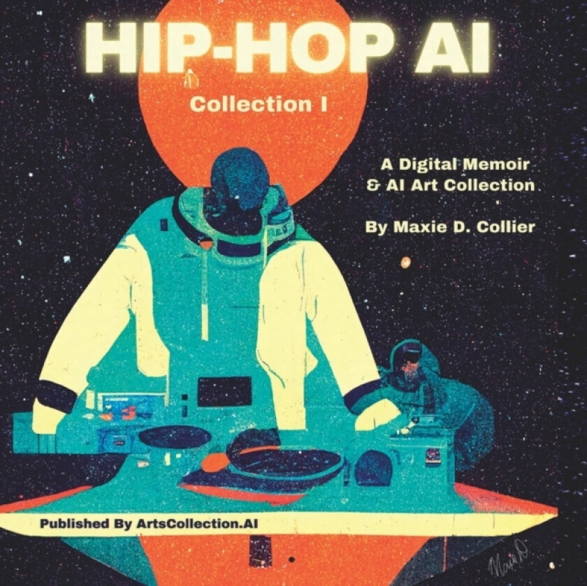 HIP-HOP AI - Collection 1 av Maxie D Collier (Paperback)