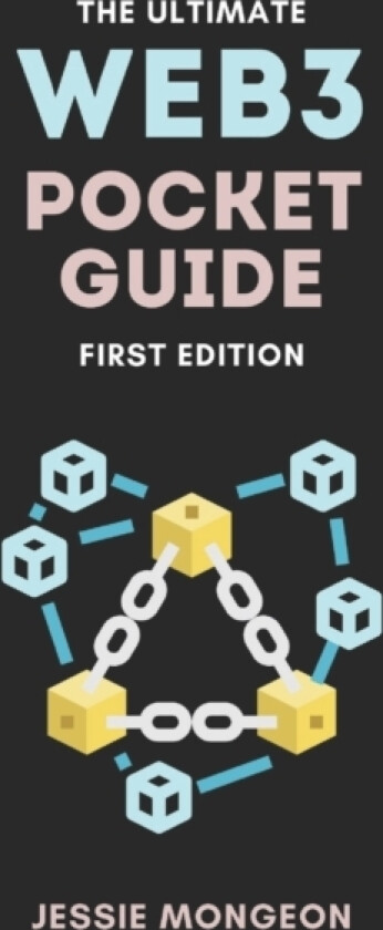 The Ultimate Web3 Pocket Guide av Jessie Mongeon (Paperback)
