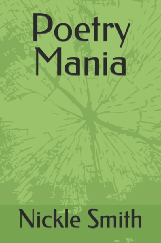 Poetry Mania av Nickle Smith (Paperback)