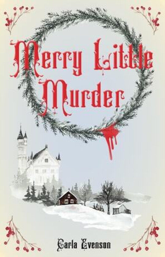 Merry Little Murder av Carla J Evenson (Paperback)