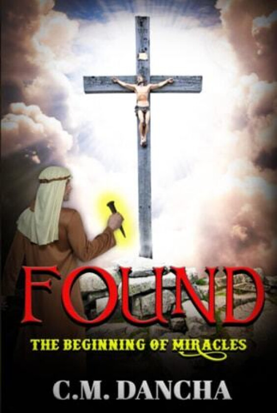 Found (Volume 1) av C M Dancha (Paperback)