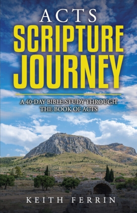 Acts Scripture Journey av Keith Ferrin (Paperback)