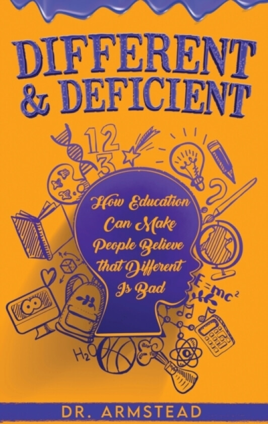 Different and Deficient av Armstead (Paperback)