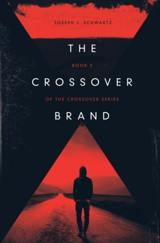 The Crossover Brand av Joseph Schwartz (Paperback)