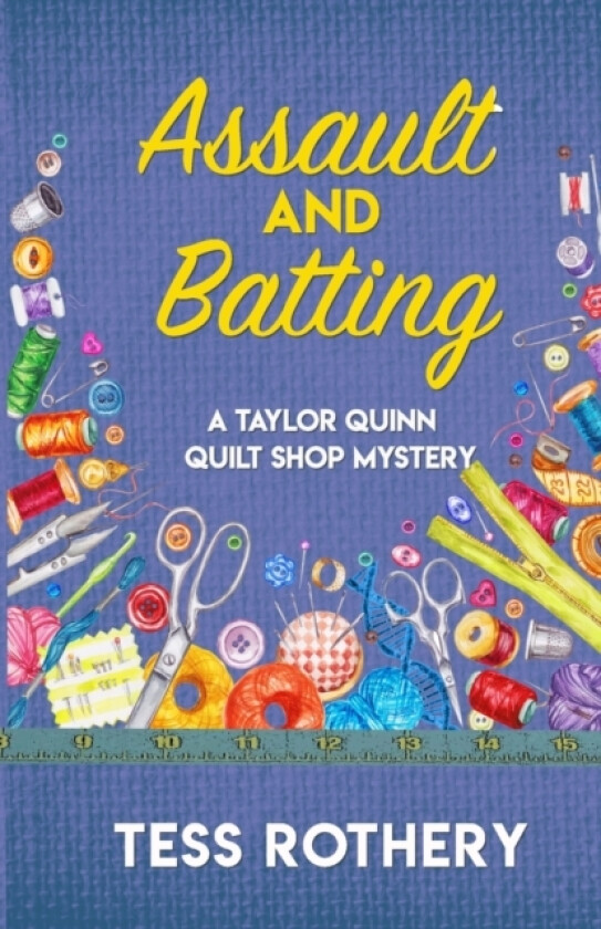 Assault and Batting av Tess Rothery (Paperback)