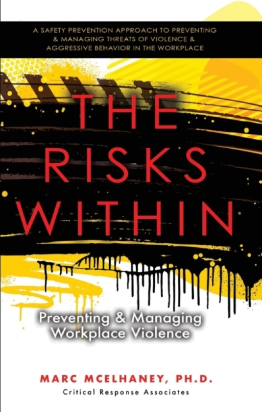 The Risks Within av Marc McElhaney (Paperback)