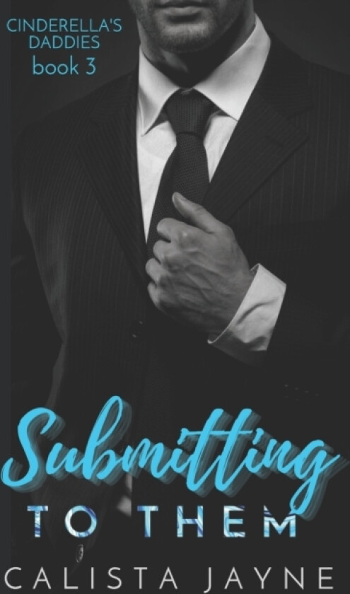 Submitting to Them av Calista Jayne (Paperback)