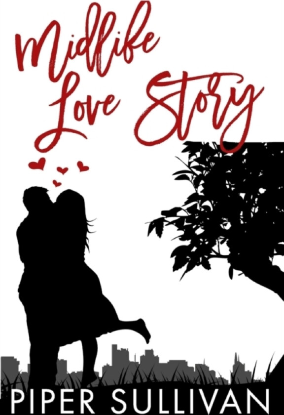 Midlife Love Story av Piper Sullivan (Paperback)