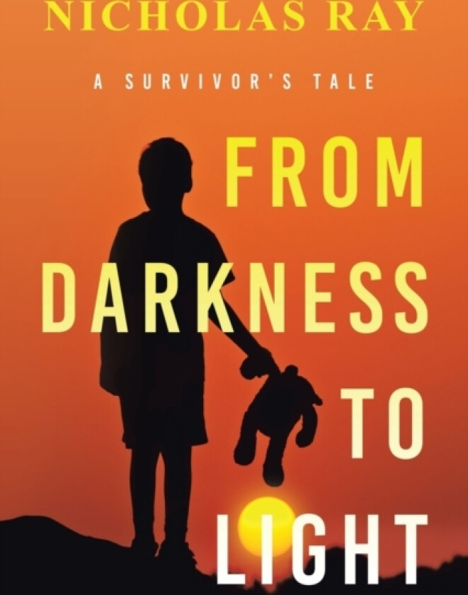 From Darkness to Light av Nicholas Ray (Paperback)