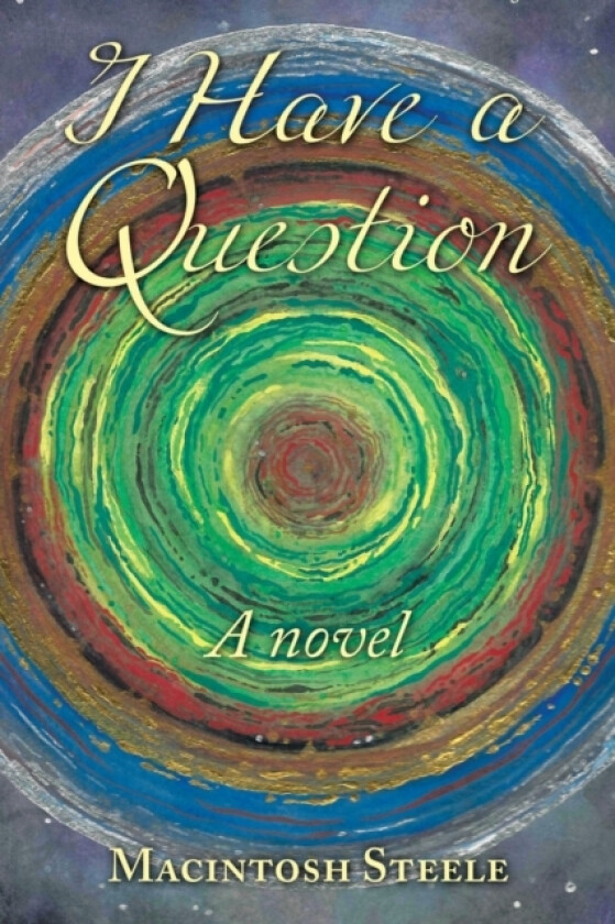 I Have a Question av Macintosh Steele (Paperback)
