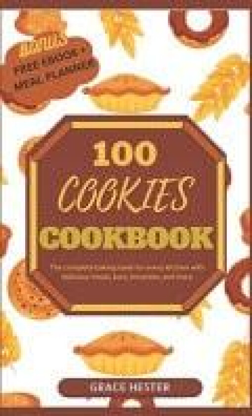 100 cookies cookbook av Grace Hester (Paperback)