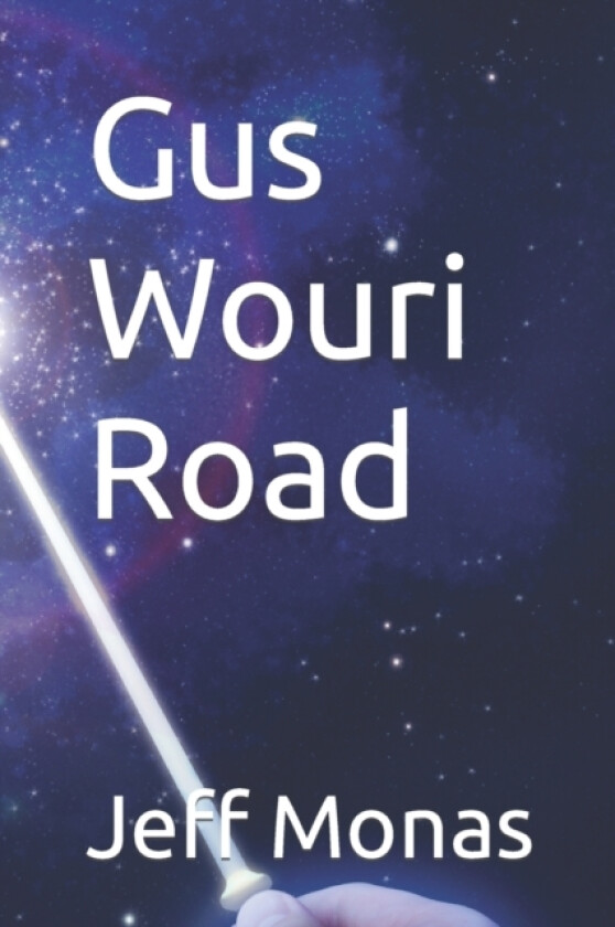 Gus Wouri Road av Jeff Monas (Paperback)