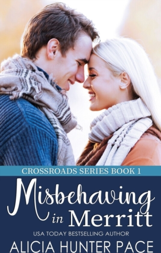 Misbehaving in Merritt av Alicia Hunter Pace (Paperback)