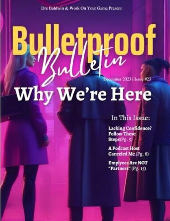 Bulletproof Bulletin av Dre Baldwin (Paperback)