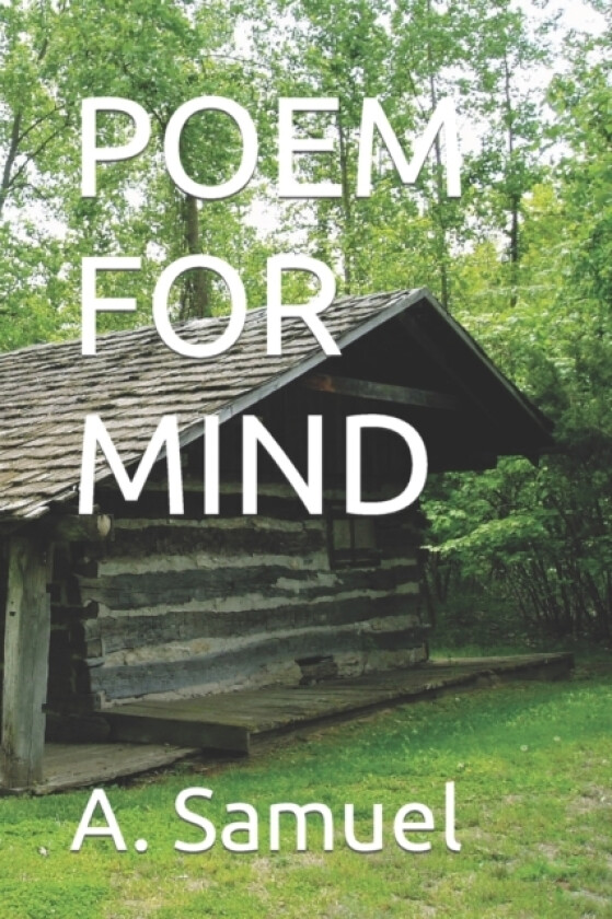 Poem for Mind av A Samuel (Paperback)