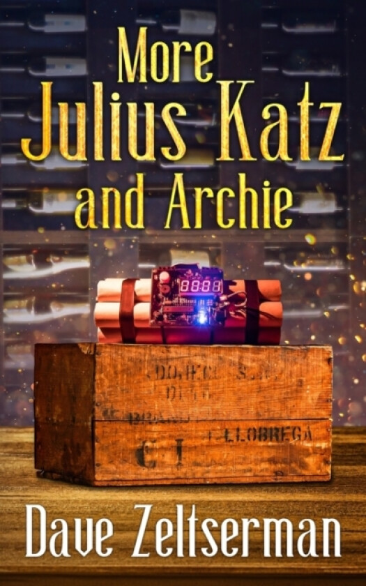 More Julius Katz and Archie av Dave Zeltserman (Paperback)