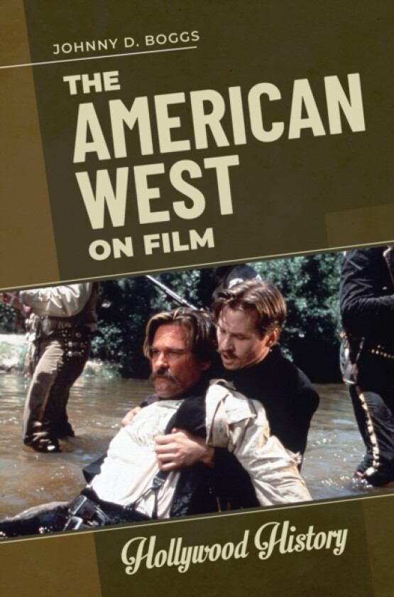 The American West on Film av Johnny D. Boggs (Paperback)