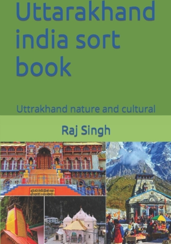 Uttarakhand india sort book av Raj Singh (Paperback)