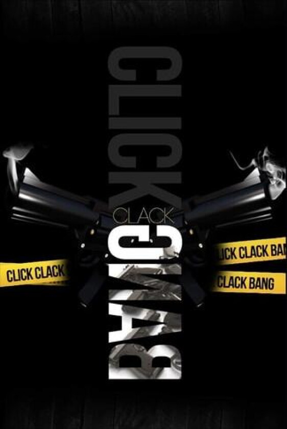 Click CLack Bang av Jermaine J Church (Paperback)