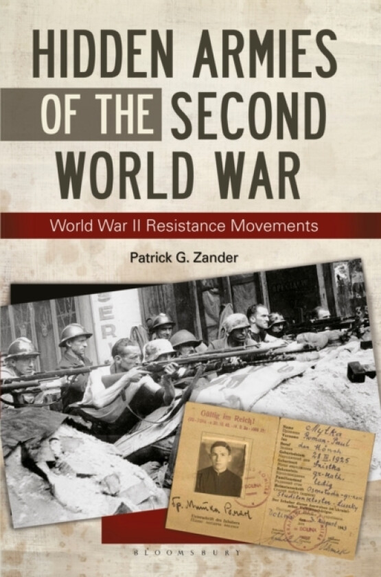 Hidden Armies of the Second World War av Patrick G. Zander (Paperback)