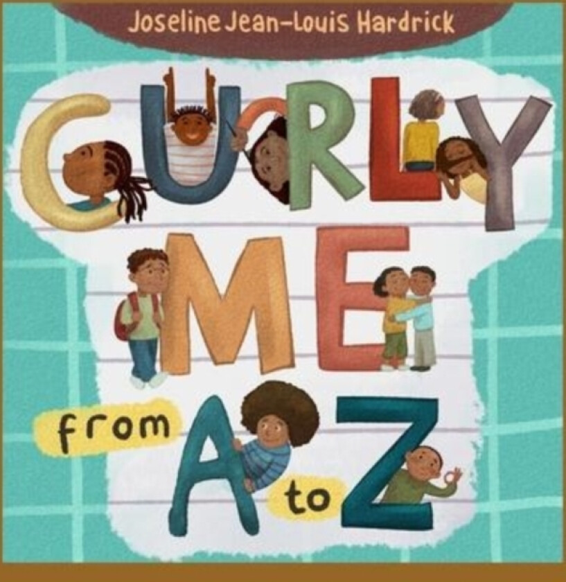 Curly Me from A to Z av Joseline J Hardrick (Paperback)