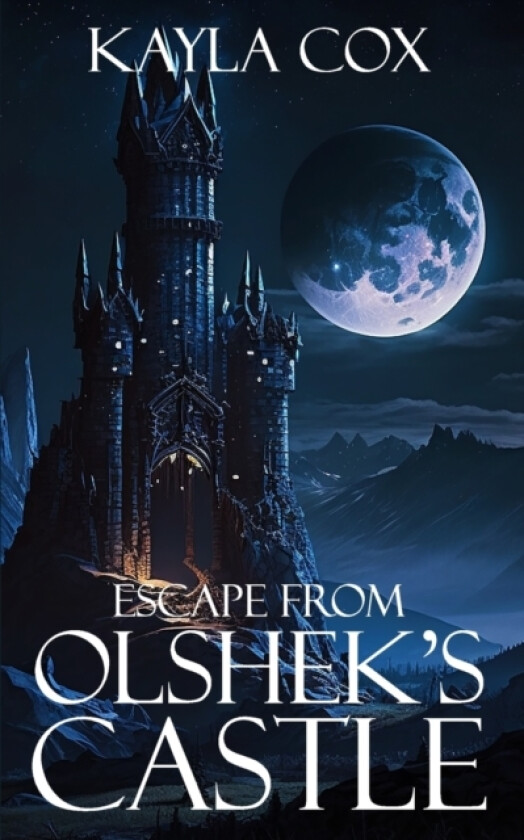 Escape From Olshek's Castle av Kayla Cox (Paperback)